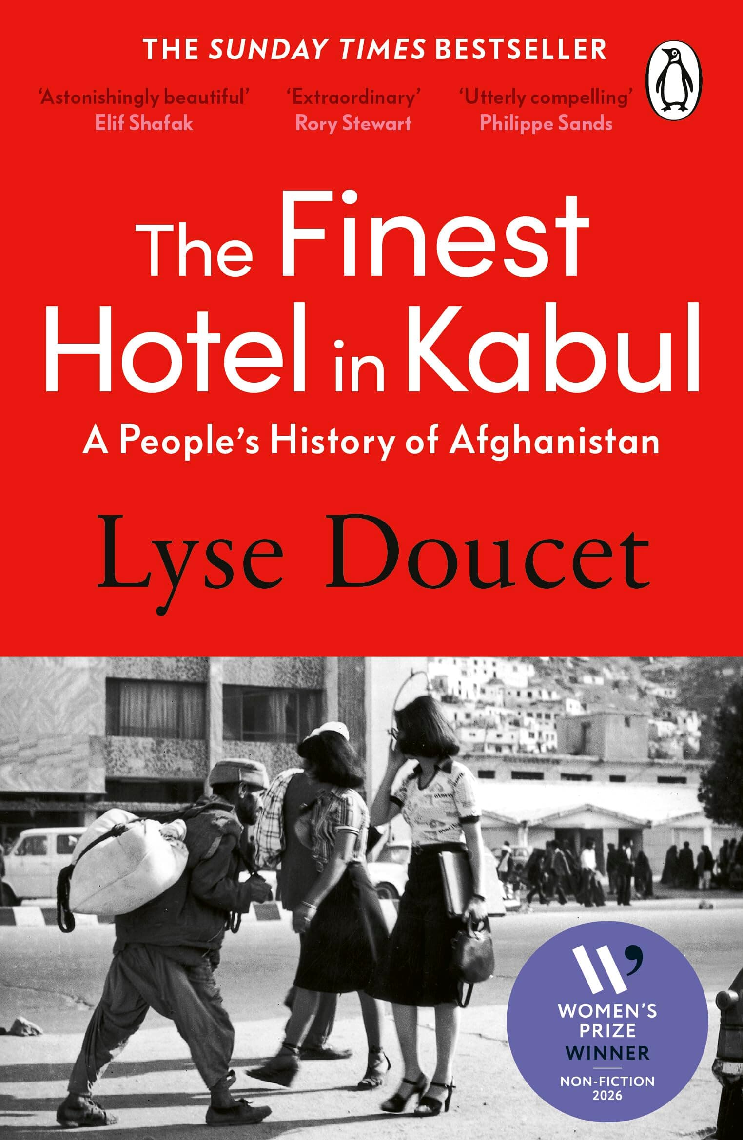The Finest Hotel in Kabul: Winner of chez Amazon UK
