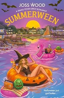 Summerween: New for 2026, celebrate Halloween in summer in this small-town spicy romcom with a side of supernatural! chez Amazon Canada